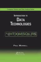 Introduction to Data Technologies 1420065173 Book Cover