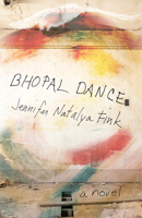 Bhopal Dance 1573660647 Book Cover