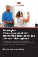 Stratégies d'enseignement des mathématiques dans des classes hétérogènes (French Edition) 6208286859 Book Cover