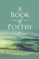 A Book of Poetry 1524666084 Book Cover