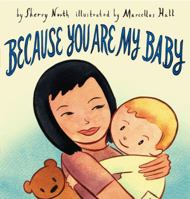 Because You Are My Baby 0810994828 Book Cover