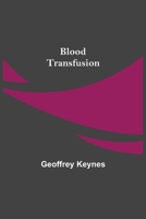 Blood Transfusion 9355343655 Book Cover
