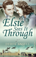 Elsie Sees It Through 4824157161 Book Cover