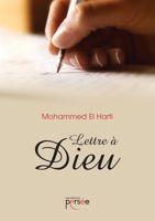 Lettre à Dieu (French Edition) 2823127712 Book Cover
