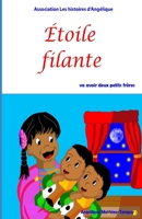 Étoile filante va avoir deux petits frères (French Edition) B08HRXWG9G Book Cover
