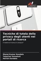 Tecniche di tutela della privacy degli utenti nei portali di ricerca (Italian Edition) 6630356667 Book Cover