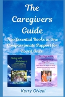 The Caregivers Guide B0F3CH9D4M Book Cover