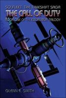 The Call of Duty--Solfleet: The Timeshift Saga (The Excalibur Trilogy, Book 1) (Excalibur Trilogy) 1424169658 Book Cover