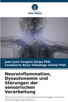 Neuroinflammation, Dysautonomie und Störungen der sensorischen Verarbeitung (German Edition) 6209476880 Book Cover