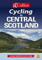 Cycling Central Scotland (Cycling Guide) COLLIN 0004489160 Book Cover