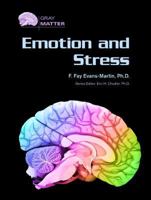 Emotion and Stress (Gray Matter) (Gray Matter) 079109491X Book Cover