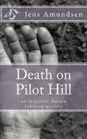 Death on Pilot Hill 149752900X Book Cover