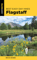 Best Easy Day Hikes Flagstaff 0762751061 Book Cover