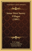 Some West Surrey Villages 1437076793 Book Cover