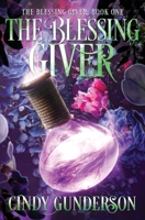 The Blessing Giver B0C2RXT732 Book Cover