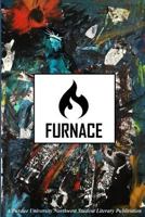 Furnace 2018 (Furnace Literary Journal) 1718732155 Book Cover