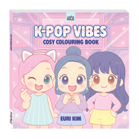 K Pop Vibes Cosy Colouring Book 1923457993 Book Cover