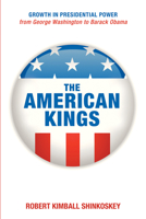 The American Kings 162564194X Book Cover