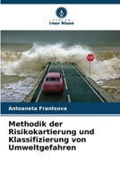 Methodik der Risikokartierung und Klassifizierung von Umweltgefahren (German Edition) 6207599764 Book Cover