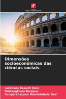 Dimensões socioeconômicas das ciências sociais (Portuguese Edition) B0CJKTR2VK Book Cover