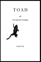 Toad: and Ten Short Stories B0GQJHF2TK Book Cover