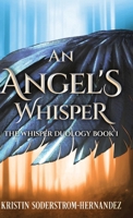 An Angel's Whisper (The Whisper Duology) 4824146399 Book Cover