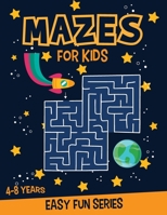 Mazes for kids 4-8: Activity BONUS: Things That Go Coloring Pages 1801575649 Book Cover