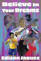 Believe in Your Dreams 172977816X Book Cover