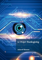 Le projet Thanksgiving (French Edition) 2414631651 Book Cover