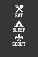 Notebook: College Ruled 6x9 120 Pages Eat Sleep Scout 1081978651 Book Cover