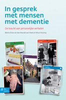 In gesprek met mensen met dementie: De kracht van persoonlijke verhalen 9036807484 Book Cover