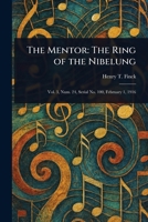 The Mentor: The Ring of the Nibelung 1023251647 Book Cover