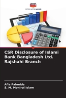 CSR Disclosure of Islami Bank Bangladesh Ltd. Rajshahi Branch (French Edition) 6208574498 Book Cover