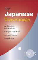 The Japanese Travelmate: A-Z Pocket Interpreters 1904737102 Book Cover