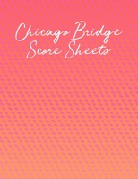 Chicago Bridge Score Sheets: A pad of scoresheets: Perfect for scorekeeping: Pink pattern cover 1695764307 Book Cover