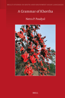 A Grammar of Khortha (Brill's Studies in South and Southwest Asian Languages) 9004712666 Book Cover