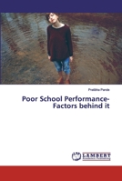 Poor School Performance- Factors behind it 6200312982 Book Cover