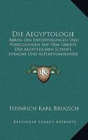 Die Aegyptologie 1022528459 Book Cover