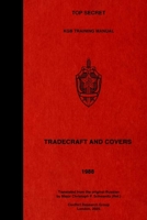 TOP SECRET KGB Training Manual - Tradecraft and Covers (TOP SECRET KGB Training Manuals) 1925907724 Book Cover