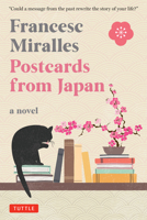 Postcards from Japan: A Novel 4805319976 Book Cover