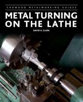 Metal Turning on the Lathe 0719842468 Book Cover