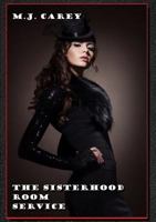 The Sisterhood: Room Service 1291883940 Book Cover