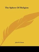 The Sphere Of Religion 1425358446 Book Cover