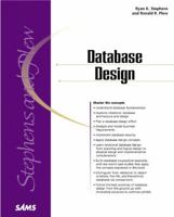Database Design (Sams Teach Yourself) 0672317583 Book Cover