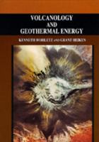 Volcanology and Geothermal Energy (Los Alamos Series in Basic and Applied Sciences) 0520079140 Book Cover