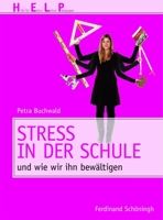 Stress in Der Schule: Und Wie Wir Ihn Bewältigen 3506771736 Book Cover