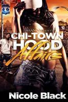 Chi-Town Hood Affairs 1501091034 Book Cover