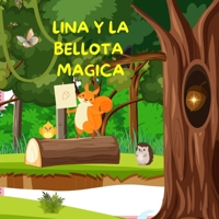 Lina y la bellota magica B0FSSLT5M3 Book Cover