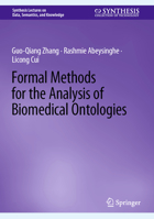 Formal Methods for the Analysis of Biomedical Ontologies 3031121309 Book Cover