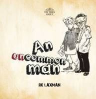 An Uncommon Man 9384038679 Book Cover